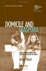 Domicile and Diaspora AngloIndian Women and the Spatial Politics of Home