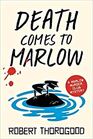 Death Comes to Marlow (Marlow Murder Club, Bk 2)
