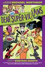 Dear DC SuperVillains
