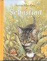 Sebastian The Tale of a Curious Kitten