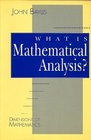 What is Mathematical Analysis