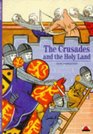 The Crusades and the Holy Land