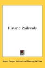 Historic Railroads