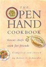 The Open Hand Cookbook Great Chefs Cook for Friends