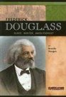 Frederick Douglass Slave Writer Abolitionist