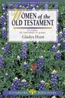 Women of the Old Testament 12 Studies for Individuals or Groups