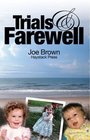 Trials  Farewell