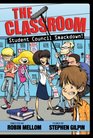 The Classroom Student Council Smackdown