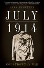July 1914 Countdown to War