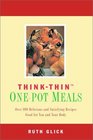 Think Thin OnePot Meals