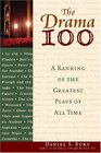 The Drama 100 A Ranking of the Greatest Plays of All Time