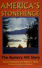 America's Stonehenge The Mystery Hill Story