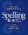 Spelling K8 Planning and Teaching