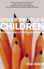Other People's Children Cultural Conflict in the Classroom Updated Edition