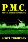 PMC Private Military Contractor