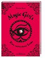 Magic Girls11 Eine verratene Liebe