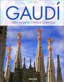 Gaudi Obra Arquitectonica Completa/complete Architectural Collection