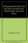 Selfpropelled Antitank and Antiaircraft Guns