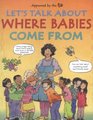 Let's Talk About Where Babies Come from