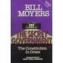 The Secret Government The Constitution in Crisis  With Excerpts from an Essay on Watergate