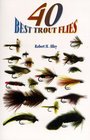 40 Best Trout Flies
