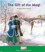 The Gift of the Magi A Story about Giving