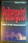 Poltergeist Tales of the Supernatural