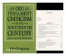 Old Testament Criticism in the Nineteenth Century