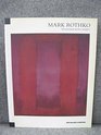Mark Rothko the Seagram Mural Project