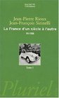 La France d'un sicle  l'autre  19142000 tome 1