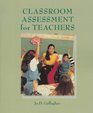 Classroom Assessment for Teachers