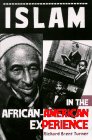 Islam in the AfricanAmerican Experience