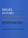 Lectures on Natural Right and Political Science The First Philosophy of Right  Heidelberg 18171818 With Additions from the Lectures of 18181819