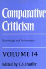 Comparative Criticism Volume 14 Knowledge and Performance