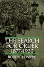 The Search for Order 18771920