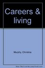 Careers  living