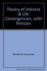 Theory of Interest  Life Contingencies with Pension Applications A ProblemSolving Approach