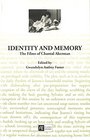 Identity and Memory the Films of Chantal Ackerman