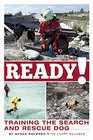 Ready Training the Search and Rescue Dog