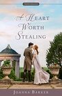 A Heart Worth Stealing (Proper Romance Regency)