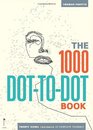 The 1000 DottoDot Book Twenty Iconic Portraits to Complete Yourself