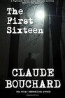 The First Sixteen A Vigilante Series crime thriller novella  The Prequel