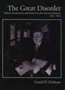 The Great Disorder Politics Economics and Society in the German Inflation 19141924