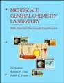 Microscale General Chemistry Laboratory With Selected Macroscale Experiments