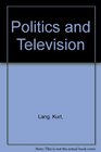 Politics and Television