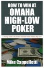 How to Win at Omaha HighLow Poker