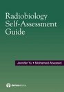 Radiobiology SelfAssessment Guide