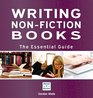 Writing NonFiction Books The Essential Guide