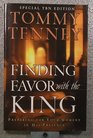 Finding Favor with the King Preparing For Your Moment In His Presence