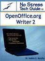 No Stress Tech Guide To OpenOfficeorg Writer 2
